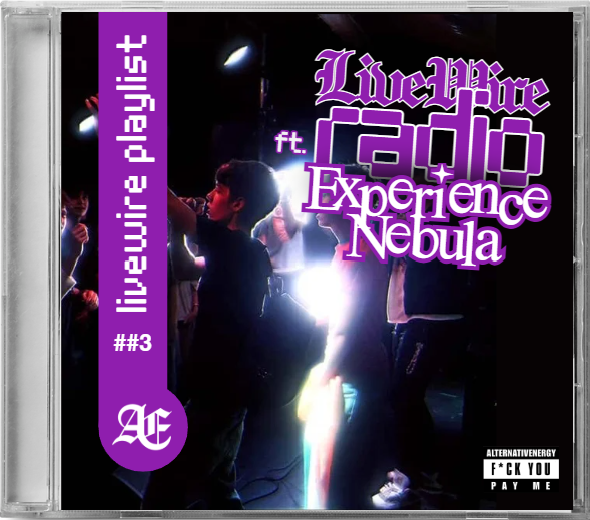 Experience Nebula LiveWire playlist cover