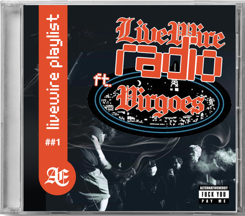 LiveWireVirgoes playlist cover